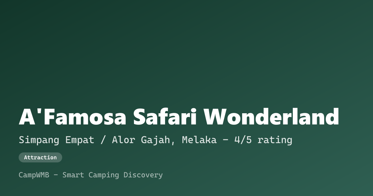 Visual sementara A'Famosa Safari Wonderland