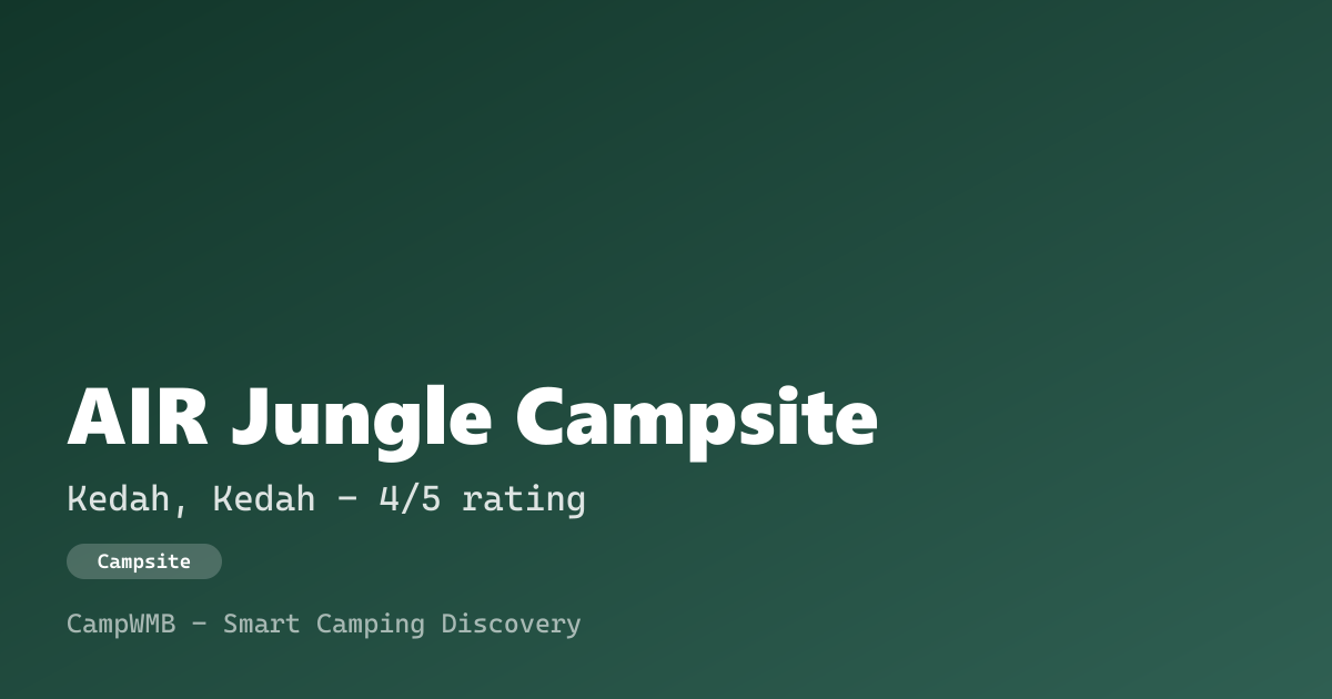Visual sementara AIR Jungle Campsite