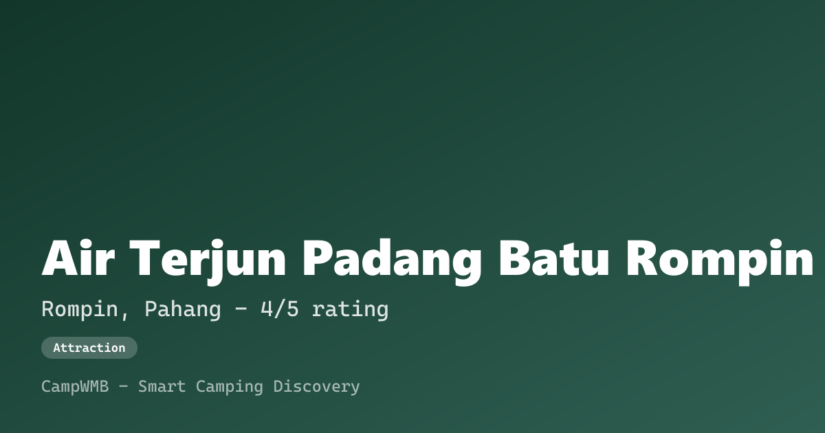 Visual sementara Air Terjun Padang Batu Rompin