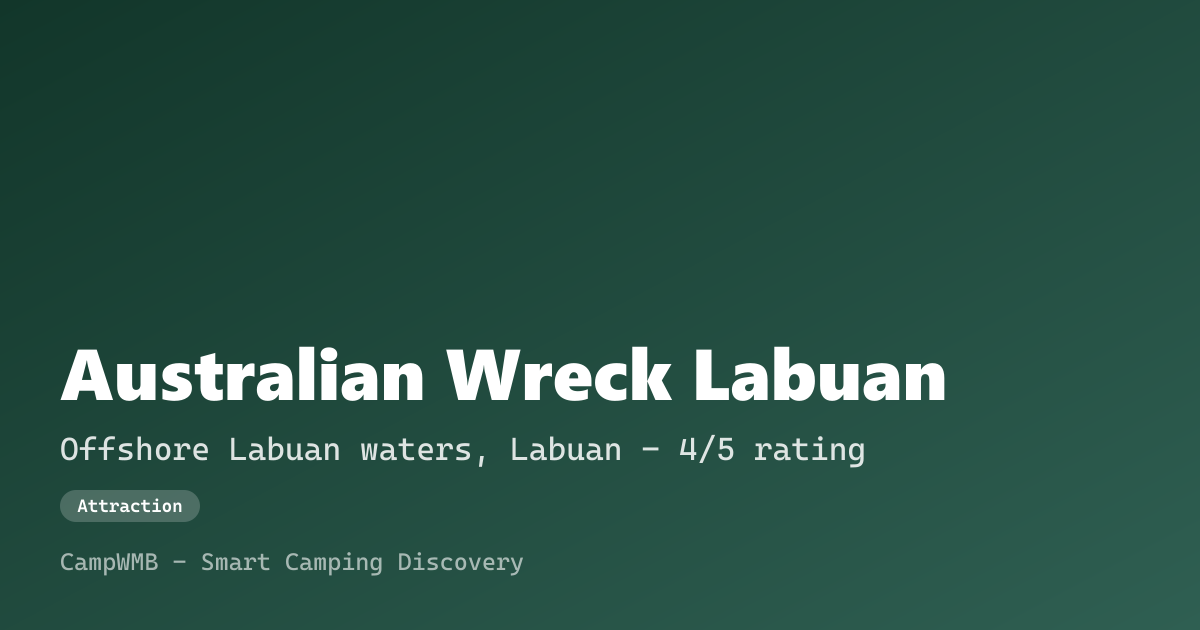 Visual sementara Australian Wreck Labuan