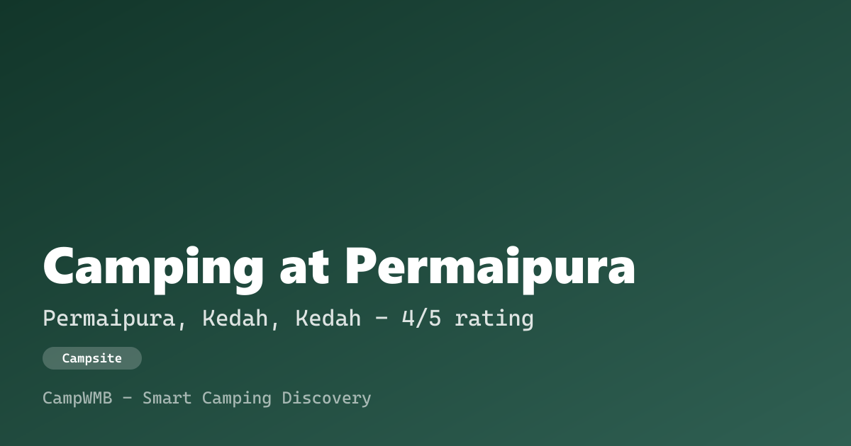 Visual sementara Camping at Permaipura