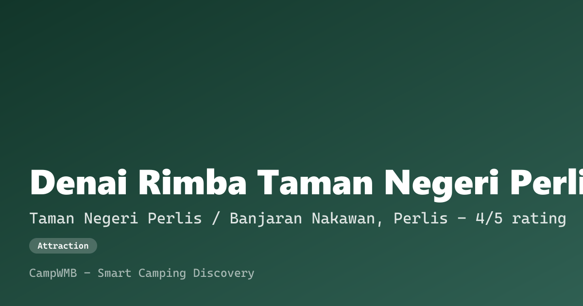 Visual sementara Denai Rimba Taman Negeri Perlis