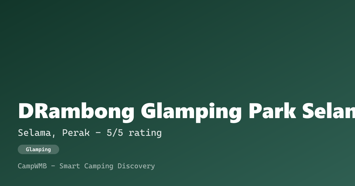Visual sementara DRambong Glamping Park Selama