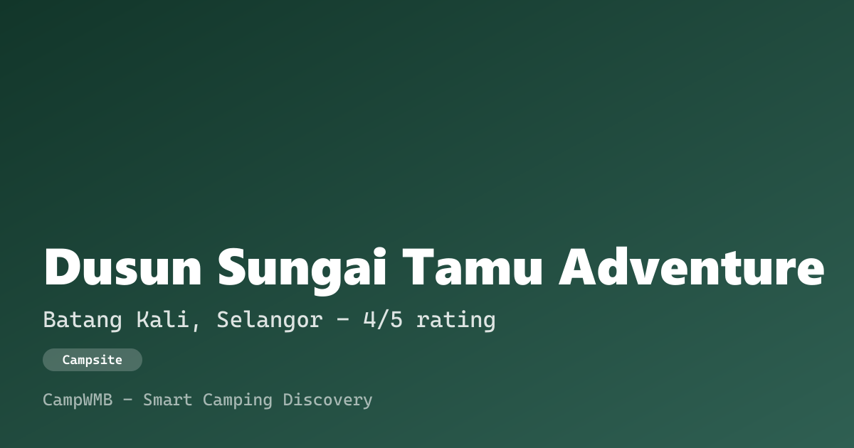 Visual sementara Dusun Sungai Tamu Adventure