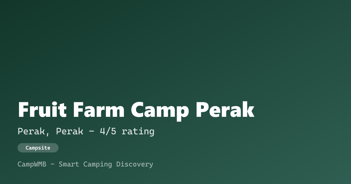 Visual sementara Fruit Farm Camp Perak