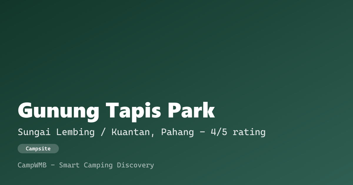 Visual sementara Gunung Tapis Park