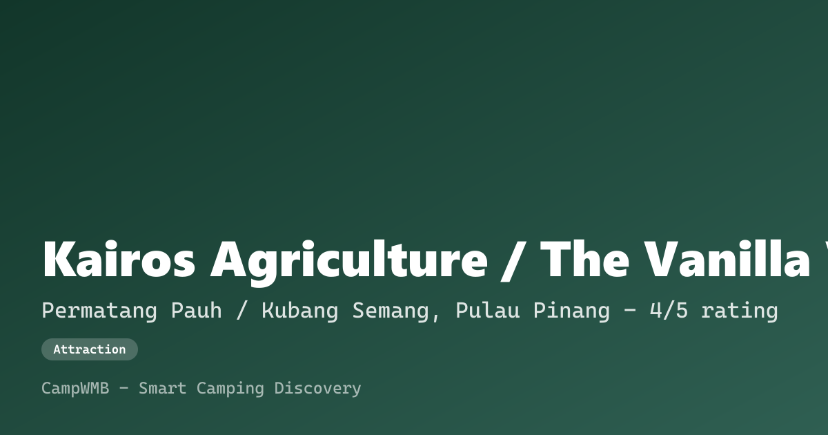 Visual sementara Kairos Agriculture / The Vanilla Village