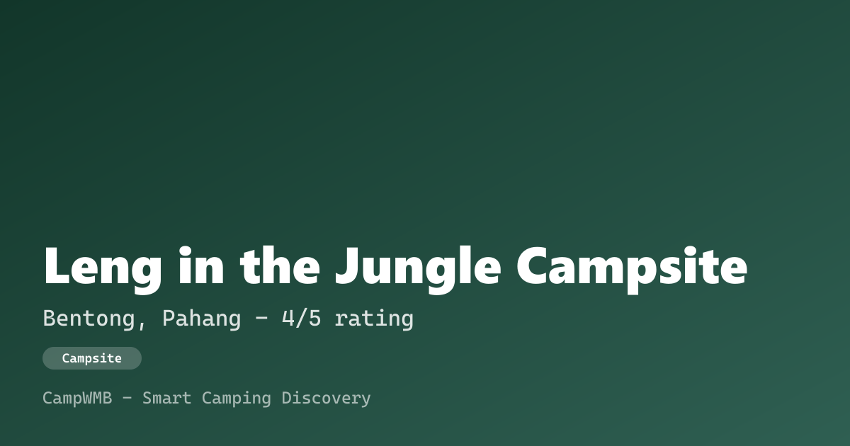 Visual sementara Leng in the Jungle Campsite