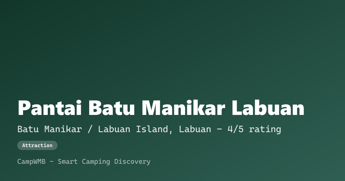 Visual sementara Pantai Batu Manikar Labuan