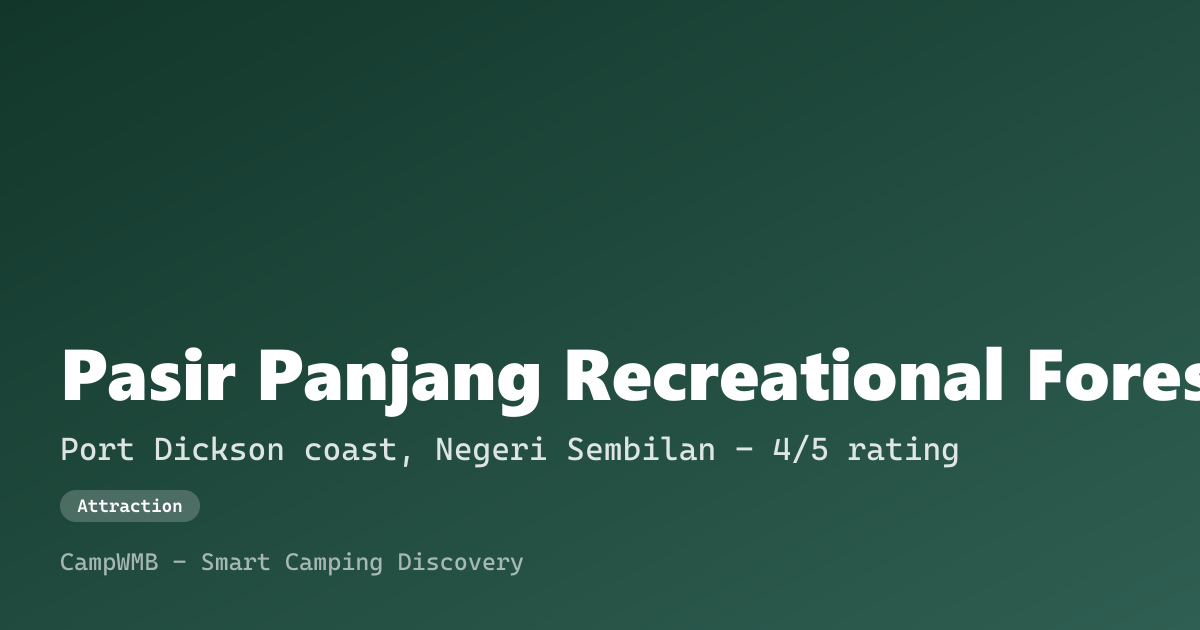 Visual sementara Pasir Panjang Recreational Forest