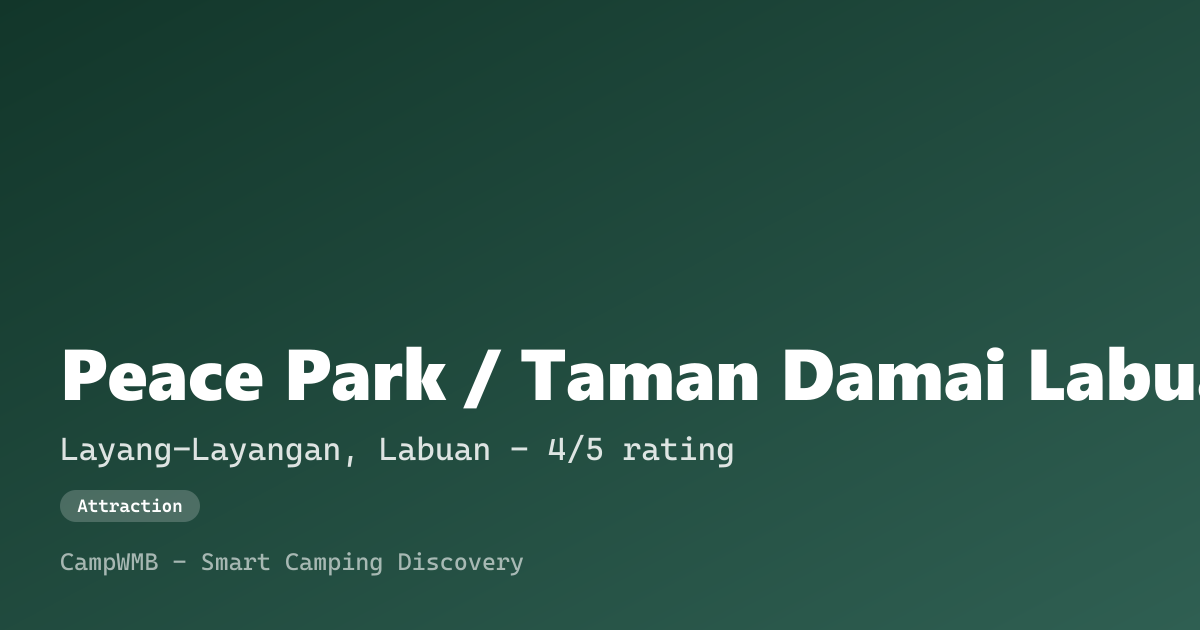 Visual sementara Peace Park / Taman Damai Labuan