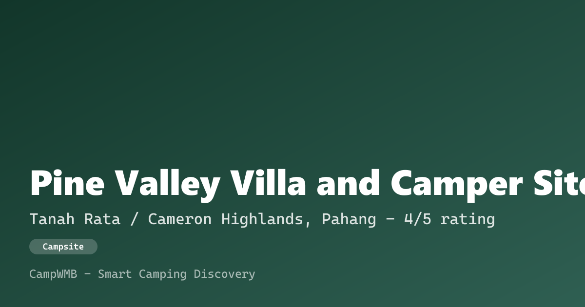 Visual sementara Pine Valley Villa and Camper Site Tanah Rata