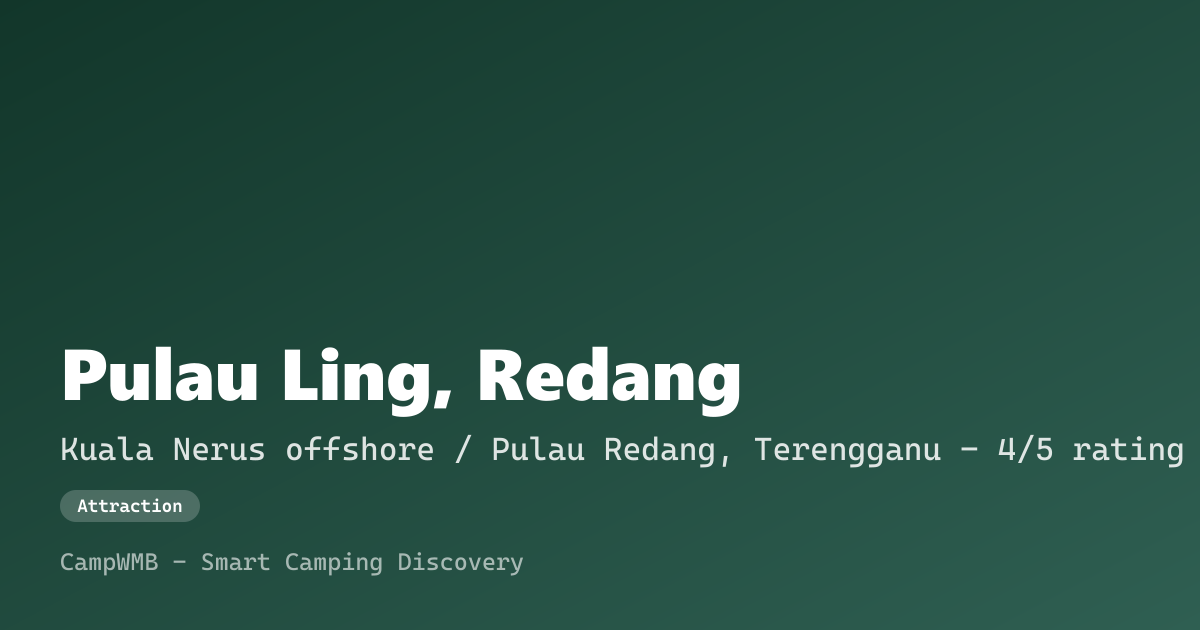 Visual sementara Pulau Ling, Redang