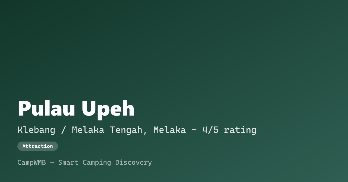 Visual sementara Pulau Upeh