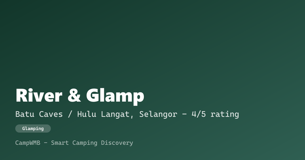 Visual sementara River & Glamp