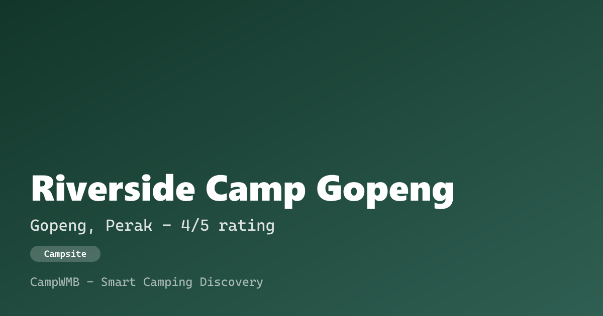 Visual sementara Riverside Camp Gopeng
