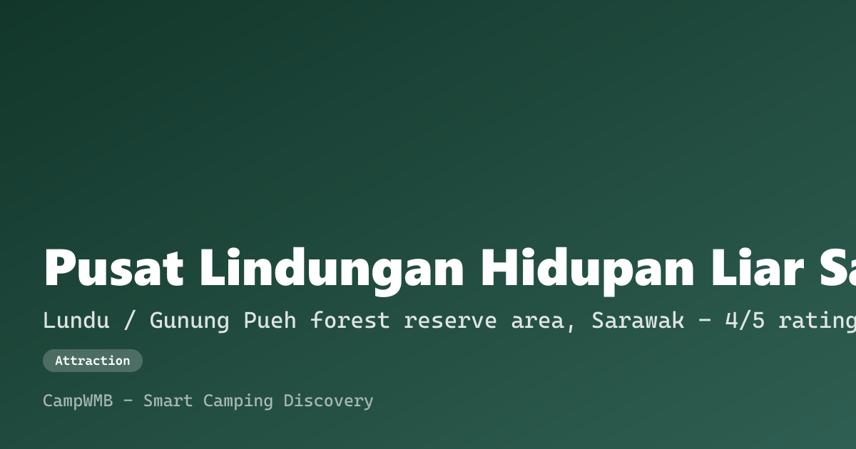 Visual sementara Pusat Lindungan Hidupan Liar Samunsam