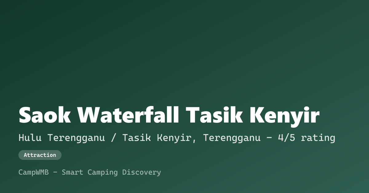 Visual sementara Saok Waterfall Tasik Kenyir