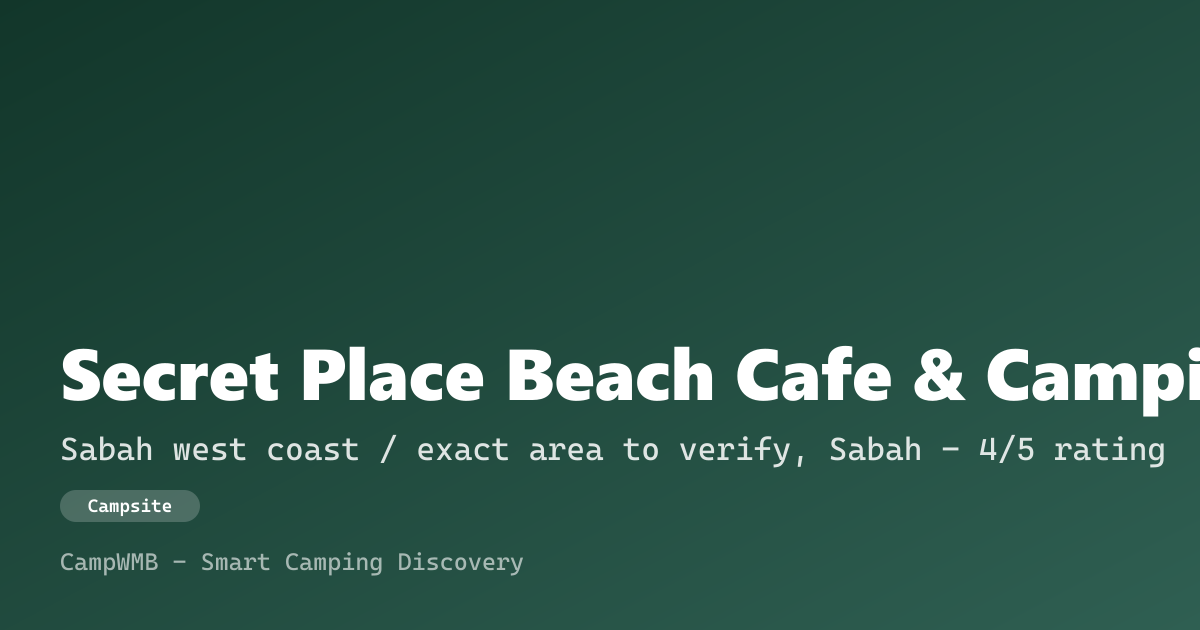 Visual sementara Secret Place Beach Cafe & Camping