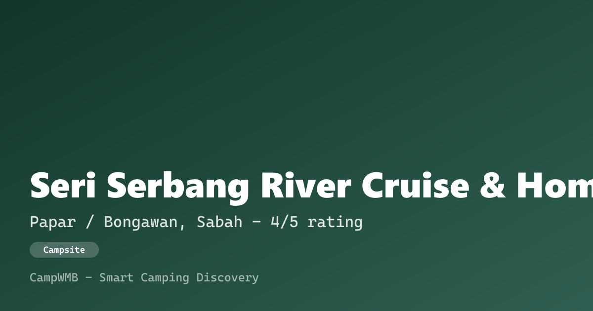 Visual sementara Seri Serbang River Cruise & Homestay