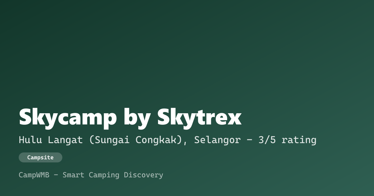 Visual sementara Skycamp by Skytrex