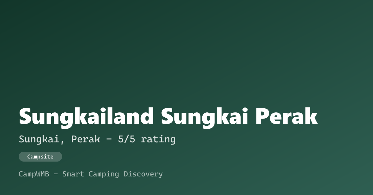 Visual sementara Sungkailand Sungkai Perak