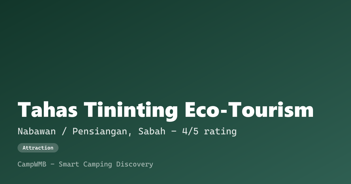 Visual sementara Tahas Tininting Eco-Tourism