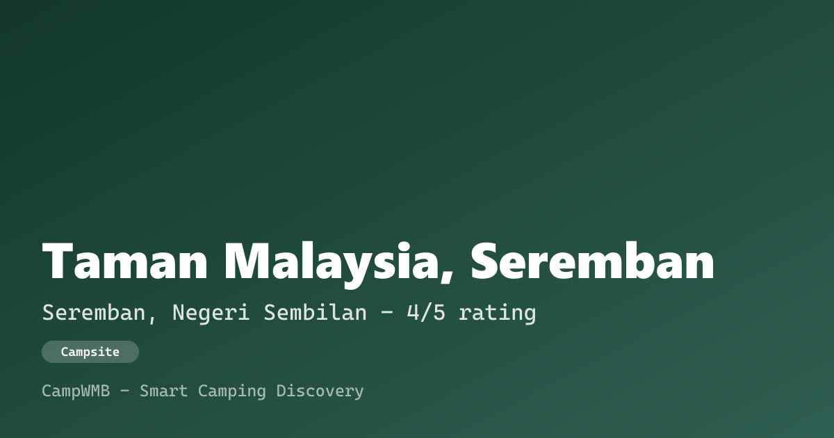 Visual sementara Taman Malaysia, Seremban
