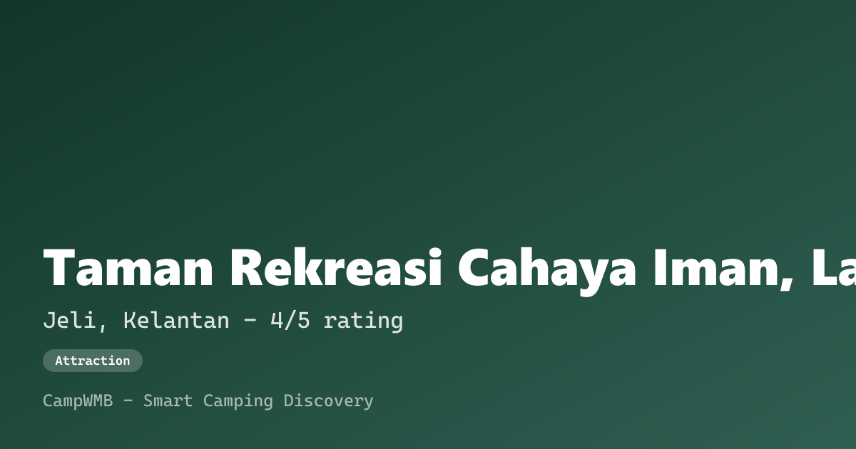 Visual sementara Taman Rekreasi Cahaya Iman, Lata Renyuk