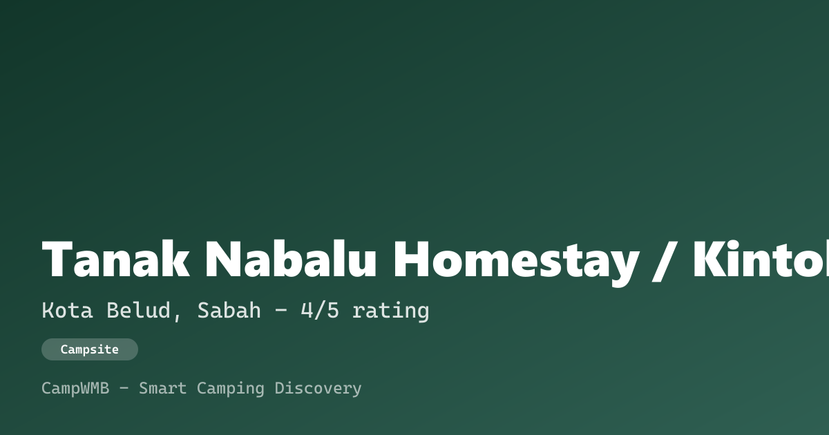 Visual sementara Tanak Nabalu Homestay / Kintoki Base Camp