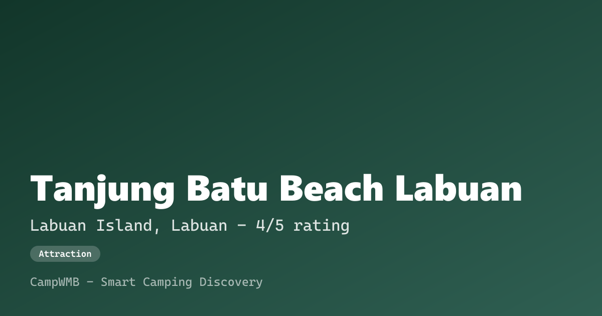 Visual sementara Tanjung Batu Beach Labuan
