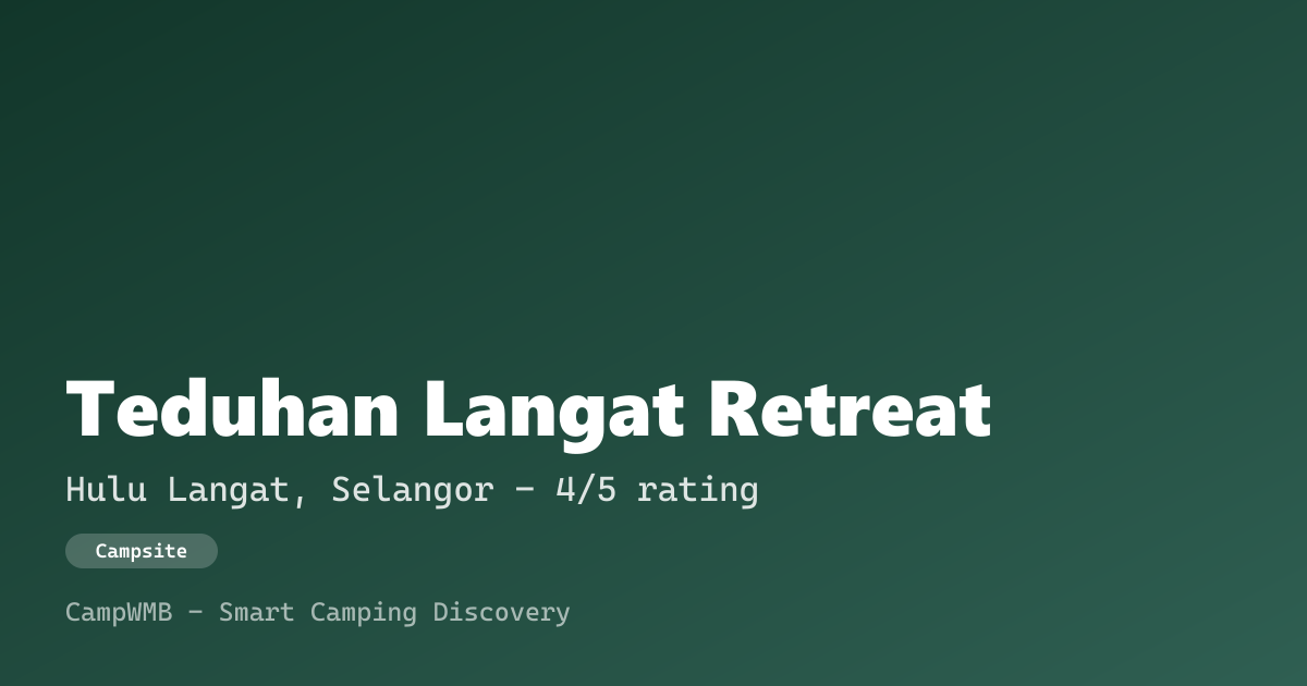 Visual sementara Teduhan Langat Retreat