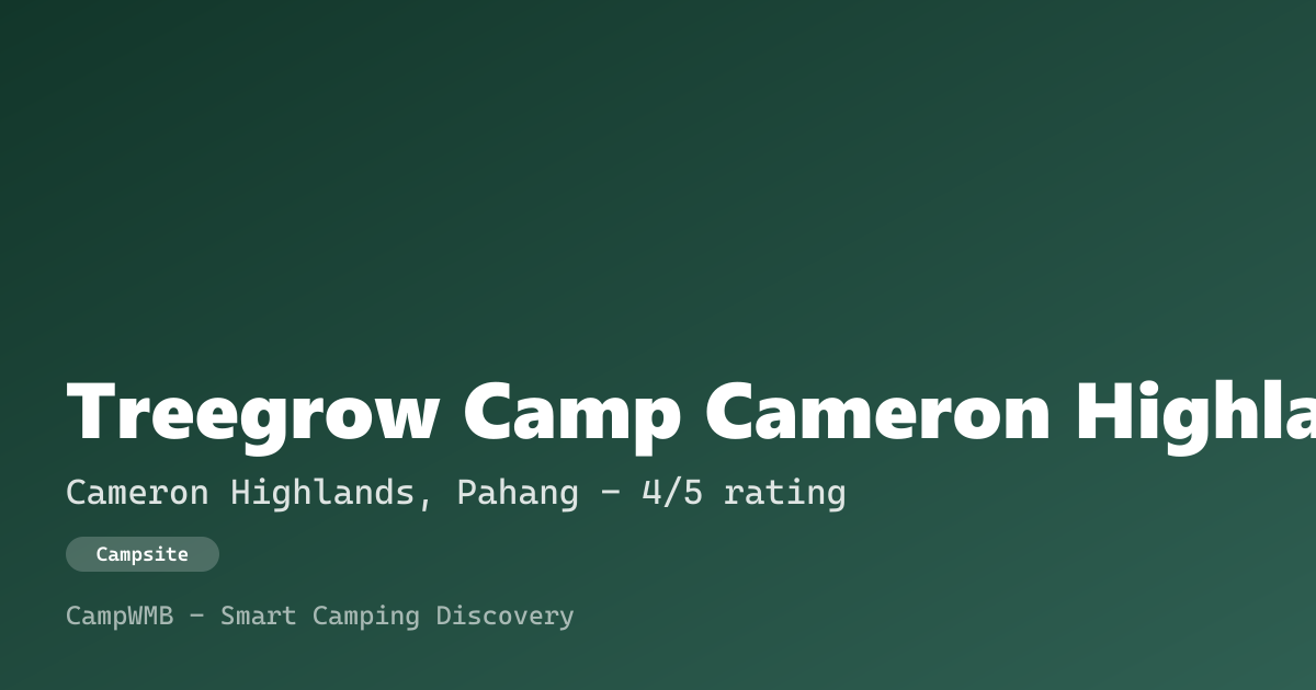 Visual sementara Treegrow Camp Cameron Highlands