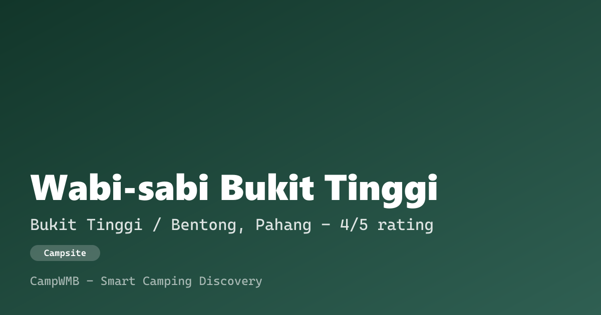 Visual sementara Wabi-sabi Bukit Tinggi